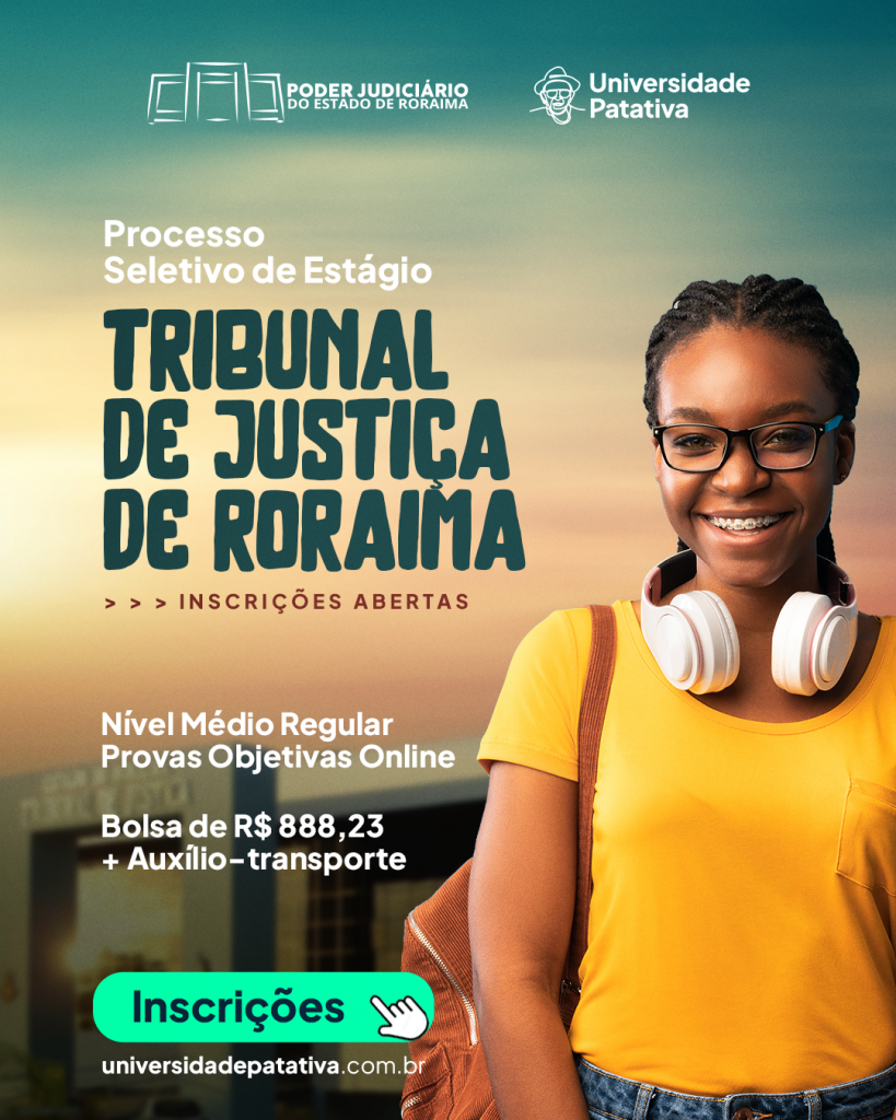 Inscrições para estágio no TJRR terminam neste domingo (08